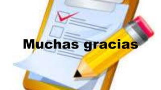 Muchas gracias
 