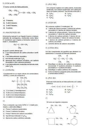14
14.
9. (UFSCar-SP)
10. (MACKENZIE-SP)
11. (UFPB-PB)
12.
13. (PUC-MG)
14. (FESP-SP)
15. (UFMA-MA)
16. (PUC-RJ)
17.
 