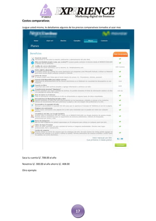 Costos comparativos

Juzgue usted mismo, le detallamos algunos de los precios comparativos tomados al azar mas




Saca tu cuenta S/. 708.00 al año

Nosotros S/. 300.00 al año ahorro S/. 408.00

Otro ejemplo




                                                17
 