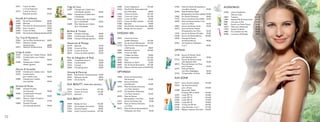 23411	
	
24212	
	

Creme de Mãos
e Corpo Relaxante	
Creme de Duche
Relaxante (Jumbo)	

€8,00
€7,00

Hortelã  Framboesa	

22667	
22668	
22669	
23958	
23400	
22670	

Gel de Duche Esfoliante	
€6,00
Sabonete	
€2,50
Deo Roll-On Antitranspirante	 €5,00
Spray Corporal 	
€9,00
Creme de Mãos	
€6,00
Gel de Duche Esfoliante (Jumbo)	€7,00

Tea Tree  Mandarina	

23644	
23412	
	
23414	

Gel de Mãos Antibacteriano	
Sabonete Líquido
Antibacteriano	
Sabonete Antibacteriano	

€6,00
€8,00
€2,50

Urtiga  Limão	

22701	
22702	
	
23708	
	

Champô para Cabelo Oleoso	 €6,00
Condicionador para Cabelo
Oleoso	
€6,00
Champô para Cabelo
Oleoso (Jumbo)	
€9,00

Alecrim  Groselha	

23278	 Champô para Cabelos Lisos 	 €6,00
23279	 Condicionador
	
para Cabelos Lisos 	
€6,00
24580	 Champô para Cabelos
	
Lisos (Jumbo) 	
€9,00
		
Girassol  Mirtilo	
21866	 Champô Protetor
	
de Coloração 	
€6,00
22606	 Condicionador Protetor
	
de Coloração 	
€6,00
22697	 Máscara Capilar Protetora
	
de Coloração 	
€7,00
21858	 Champô Protetor
	
de Coloração (Jumbo)	
€9,00

10

Trigo  Coco	

22699	
	
21860	
	
21862	
	
22698	
	

Champô para Cabelo Seco
e Danificado (Jumbo)	
Champô para Cabelo Seco
e Danificado 	
Condicionador para Cabelo
Seco e Danificado 	
Óleo Quente para Cabelo
Seco e Danificado 	

Bardana  Toranja

€9,00
€6,00
€6,00
€2,50

22694	 Champô Anticaspa	
22695	 Condicionador Anticaspa	
24398	 Champô Anticaspa (Jumbo)	
		

€6,00
€6,00
€9,00

25179	
25180	
25178	
30013	

€2,50
€6,00
€6,00
€7,00

Manjericão  Pêssego

Sabonete	
Creme de Mãos 	
Creme de Duche	
Creme de Duche (Jumbo)	

Flor de Sabugueiro  Maçã	

25352	
25350	
25353	
26446	
	

Tratamento Leave In	
Condicionador 	
Champô 	
Champô (Jumbo)	

€7,00
€6,00
€6,00
€9,00

26444	
26445	
26443	

Deo Roll-On Antitranspirante	 €5,00
Sabonete Líquido 	
€8,00
Gel de Duche 	
€6,00

Ginseng  Maracujá

SILK BEAUTY
23274	
23273	
23272	

(Para Pele Sensível)

Creme de Duche	
Creme de Corpo	
Sabonete	

€11,00
€11,00
€4,00

SILK BEAUTY
23949	
22691	
22932	
21665	

Bandas de Cera	
Gel Antipelos Encravados	
Gel para Depilar	
Loção Corporal Suavizante	

€12,00
€9,00
€8,00
€11,00

23282	
21666	
	
21460	
21461	
21459	
21612	
21585	
21462	
25382	

Creme Depilatório	
€12,00
Deo Roll On Antitranspirante
para Pele Suave	
€8,00
Creme de Duche	
€11,00
Creme de Corpo	
€11,00
Creme de Mãos	
€9,00
Creme de Mãos (Jumbo)	
€12,00
Sabonete	
€4,00
Deo Roll-On Antitranspirante	 €8,00
Bandas de Cera Faciais	
€10,00

SWEDISH SPA
21875	
	
21876	
23739	
	
18483	
18484	
	
22683	
18765	
18480	
18481	
23738	

Creme de Corpo
Soufflé Hidratante	
€13,00
Gel de Duche Refrescante	 €11,00
Deo Roll-On Antitranspirante
e Refrescante	
€8,00
Esfoliante Corporal	
€16,00
Creme de Mãos
Cuidado de Noite	
€9,00
Creme Anticelulite	
€13,00
Óleo	
€11,00
Esfoliante em Barra	
€5,00
Gel de Duche Estimulante	 €11,00
Máscara Nutritiva para os Pés	€14,00

OPTIFRESH	
15908	
	
15905	
	
23416	
	
21237	
	
20370	
	
21411	
20369	
	
20572	
	

Escova de Dentes Rosa
Soft Sensitive	
Escova de Dentes
Azul Marinho	
Pasta de Dentes Anticáries
com Flúor (Jumbo)	
Gel Dentífrico Multiações
com Flúor Sensitive	
Pasta de Dentes
Branqueadora com Flúor	
Escova de Dentes Lilás	
Pasta de Dentes Anticáries
com Flúor	
Pasta de Dentes Branqueadora
Multiações com Flúor	

€3,00
€3,00
€4,00
€3,50
€3,50
€3,00
€3,50
€3,50

23182	
	
25496	
	
22682	
11273	
24209	
	
22833	
24210	
	
13729	
23528	
23529	
	
25494	
	

Pasta de Dentes Branqueadora
com Flúor (Jumbo)	
€4,00
Pasta de Dentes Herbal
Branqueadora com Flúor (Jumbo)	€4,00
Fio Dental Multiações 	
€6,00
Escova de Dentes Azul Média	 €3,00
Pasta de Dentes Herbal Total
Care com Flúor	
€3,50
Escova de Dentes Verde 	
€3,00
Pasta de Dentes Herbal
Branqueadora com Flúor	
€3,50
Escova de Dentes Vermelha	 €3,00
Escova de Dentes Elétrica	
€14,00
Recarga da Escova
de Dentes Elétrica	
€4,00
Gel Dentífrico Multiações
2 em 1	
€4,00

acessórios 	

		
23783	 Lâmina Depilatória
	
Delicate Ladie	
24857	 Turbante	
15891	 Esponja Milk  Honey Gold	
9588	
Lima para os Pés	
9587	
Escova com Pedra Pomes	
16675	 Meias para Hidratação	
17075	 Esponja de Banho	
24863	Kit Cuidados dos Pés	
26406	 Luvas para Hidratação	

€5,00
€12,00
€4,00
€6,00
€6,00
€6,00
€3,00
€8,00
€5,00

OPTIKID
23138	
	
23136	
	
20570	
	
23774	
	
22163	

Escova de Dentes Verde
Soft Optifresh Kids	
Escova de Dentes Laranja
Soft Optifresh Kids	
Pasta de Dentes com Flúor
para Crianças	
Pasta de Dentes
com Flúor Bubblegum	
Temporizador de Areia	

€3,00
€3,00
€3,50
€3,50
€5,00

SUN ZONE
23377	
23376	
	
23298	
	
23293	
23294	
23290	
23296	
23378	
23346	
23336	

Spray Autobronzeador	
Gel Autobronzeador
para o Rosto	
Spray Solar Média
Proteção SPF 25 KIDS	
Loção SPF 10	
Loção SPF 15	
Loção SPF 25	
Loção SPF 30	
Creme UV SPF 50	
Leite Pós-Solar 3 em 1	
Bálsamo Intensivo Pós-Solar	

€14,00
€10,00
€16,00
€14,00
€14,00
€14,00
€18,00
€15,00
€11,00
€10,00

11

 