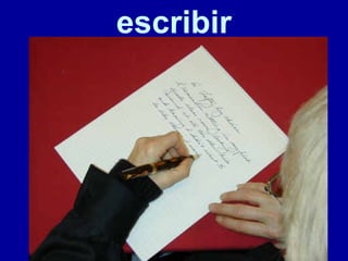 escribir
 