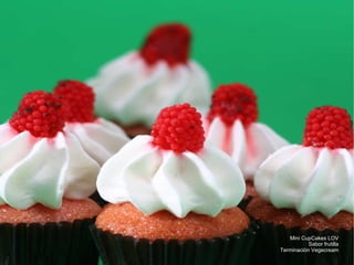 Mini CupCakes LOV Sabor frutilla Terminación Vegecream 