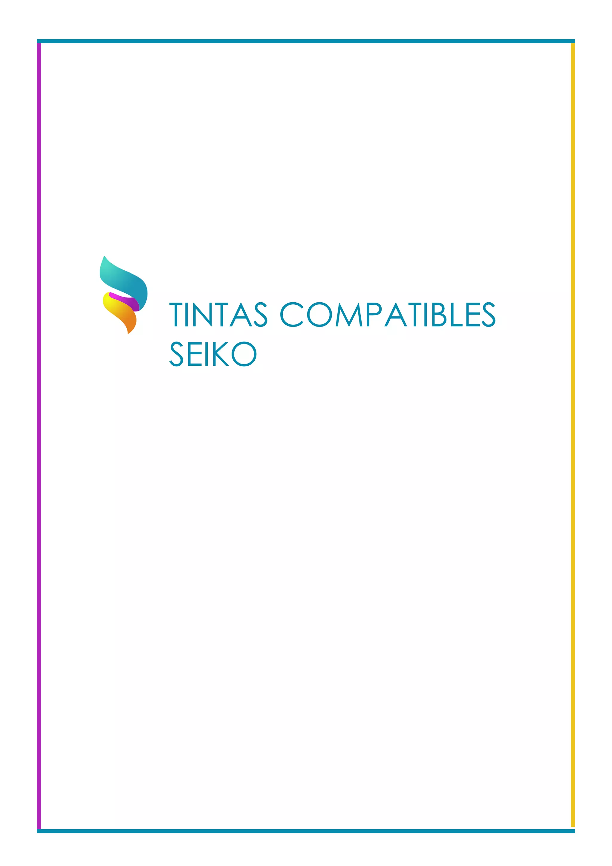 TINTAS COMPATIBLES
SEIKO					
 