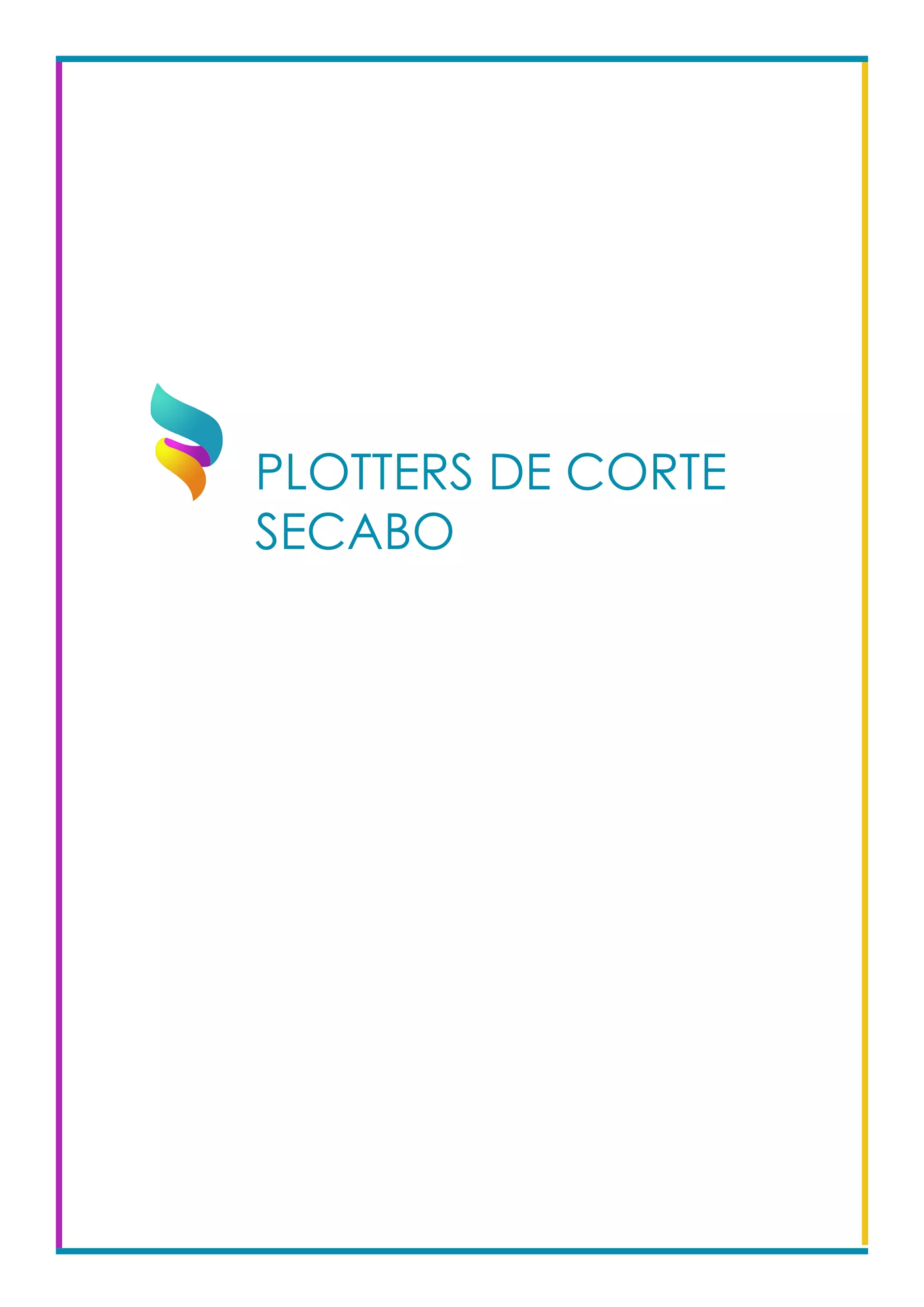 PLOTTERS DE CORTE
SECABO					
 
