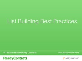 List Building Best Practices
 