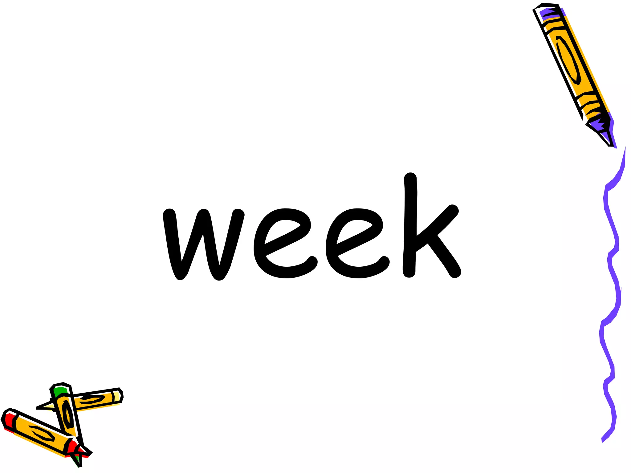 week 