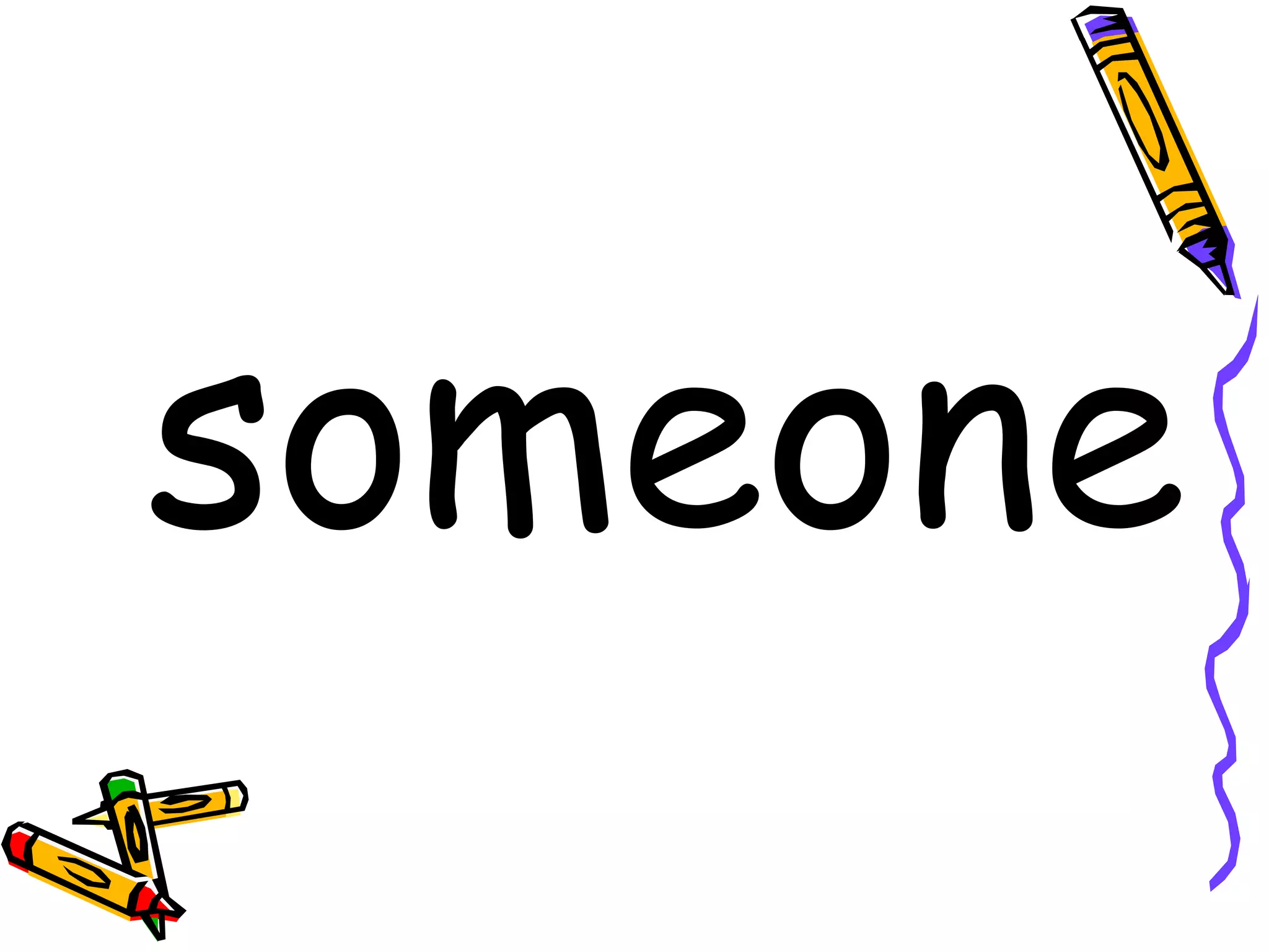 someone 