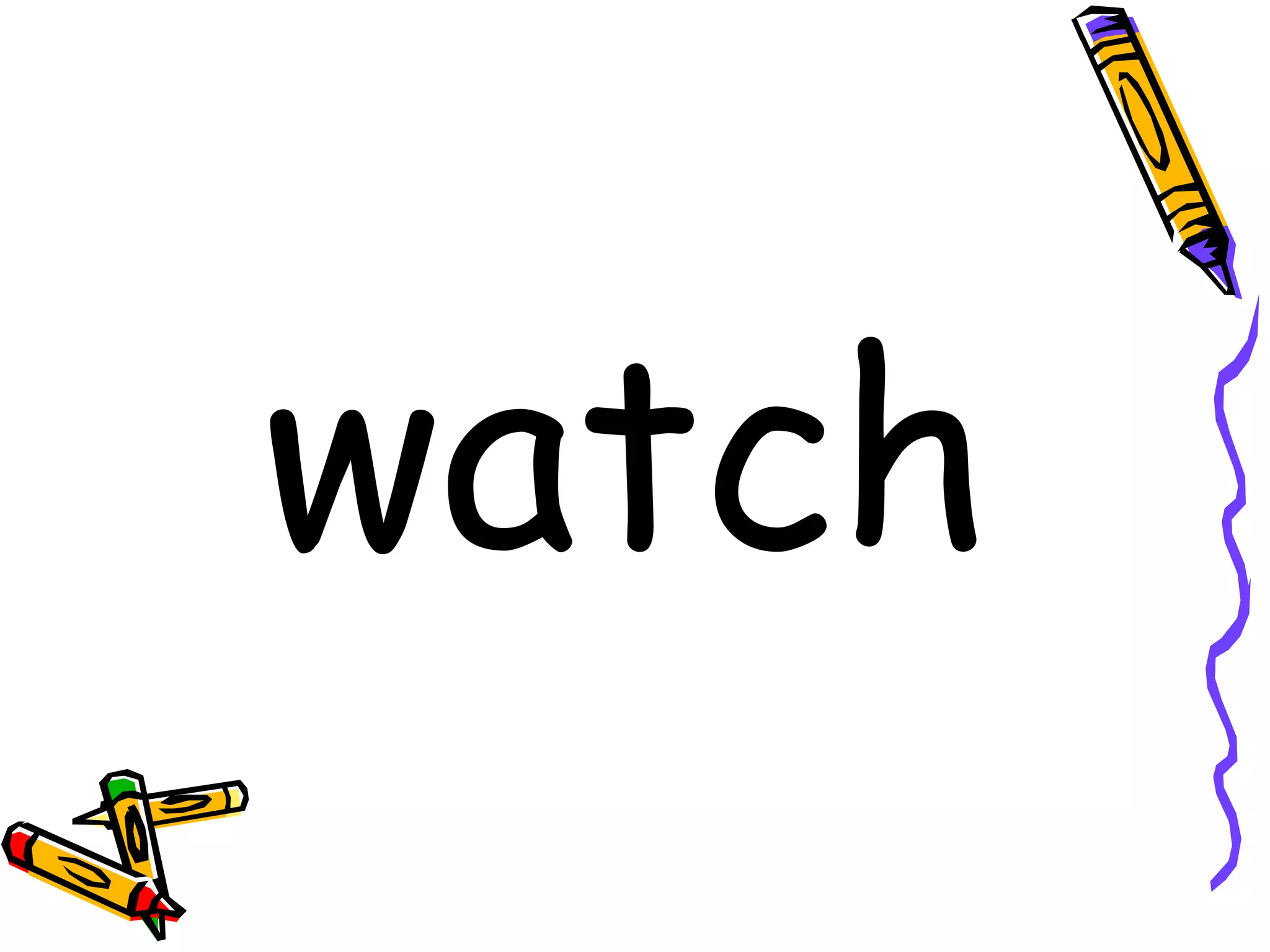 watch 