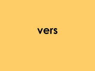 vers

 