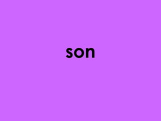 son

 