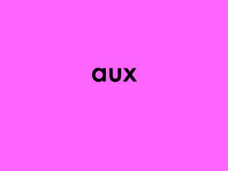 aux

 
