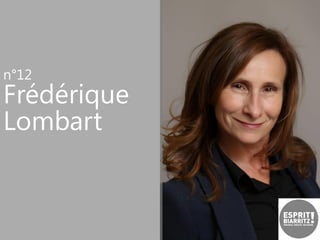 n°12

Frédérique
Lombart

 