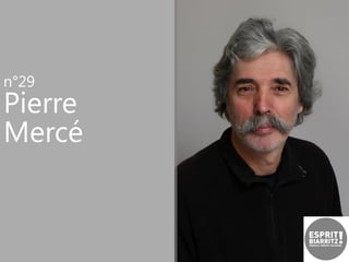 n°29

Pierre
Mercé

 