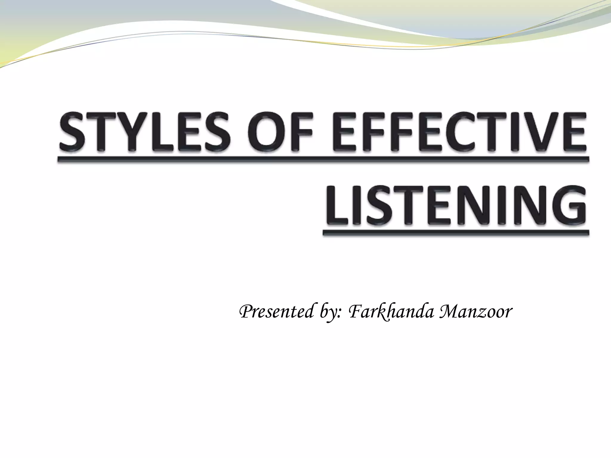 Presented by: Farkhanda Manzoor

 