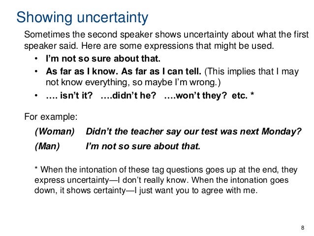 Resultado de imagen para LISTEN FOR EXPRESSIONS OF UNCERTAINTY AND SUGGESTIONS
