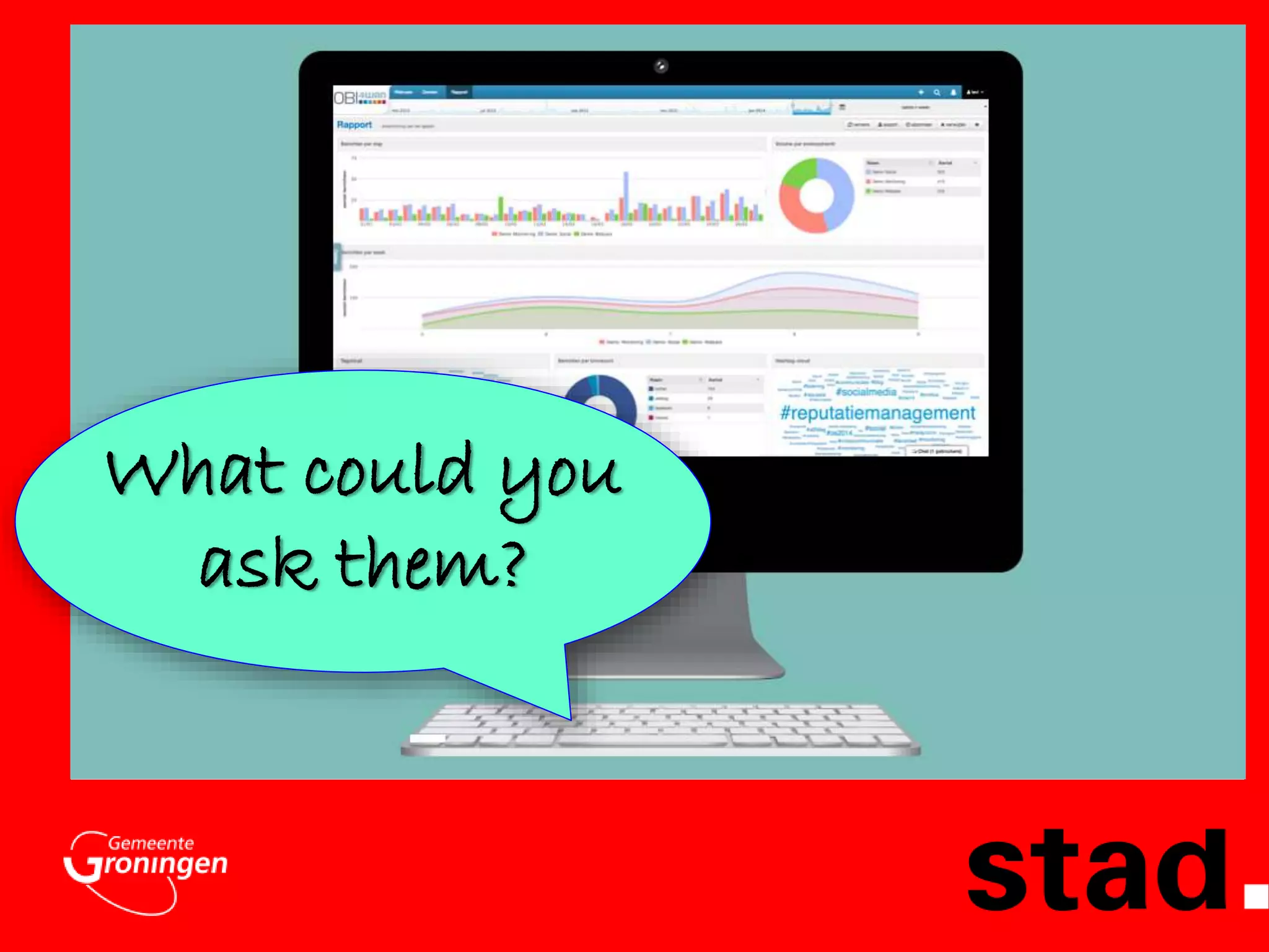 What could you 
ask them? 
 