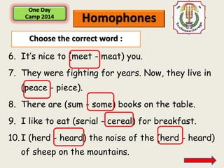 Homophones