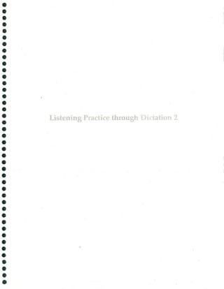 Listening practice through dictation 2 | PDF
