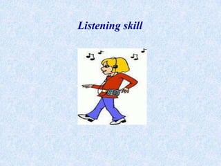 Listeningskill 