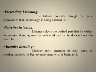 Define Pretending Listening?