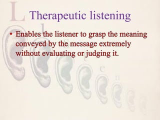 Therapeutic listening
 