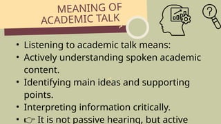 Listening to academic talk_20260101_200239_0000.pptx