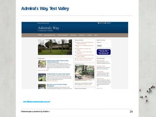 Admiral’s Way, Test Valley  Citizenscape a product by Public-i  http://www.admiralsway.org.uk/ 