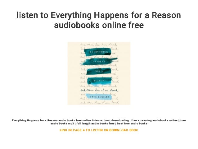 Listen To Everything Happens For A Reason Audiobooks Online Free