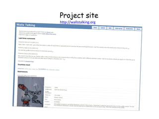 Project site http://wallstalking.org 