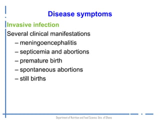 Listeria monocytogenes: An emerging foodborne pathogen in Ghana? 