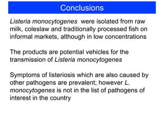 Listeria monocytogenes: An emerging foodborne pathogen in Ghana? 