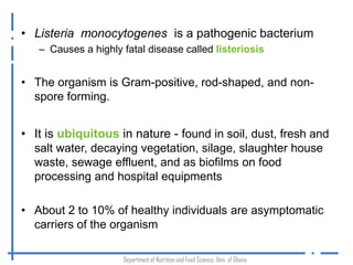 Occurrence of Listeria monocytogenes in traditionally processed fish in informal markets in Accra, Ghana