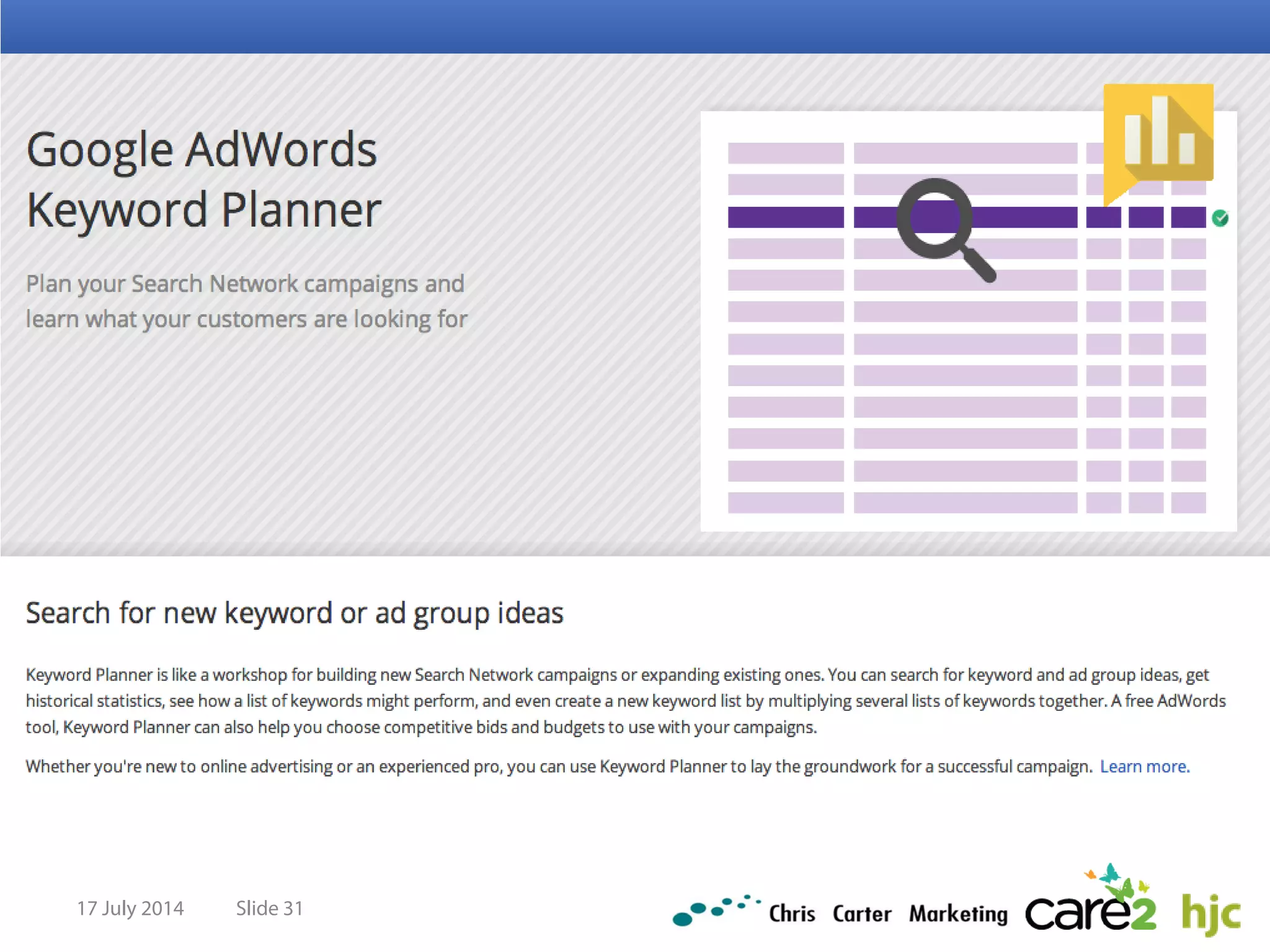 17 July 2014 Slide 31
 