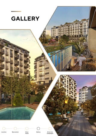 GALLERY
Location Floor
Plans
Gallery
Description Price List
Campaigns
 