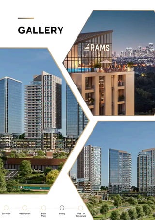 GALLERY
Location Floor
Plans
Gallery
Description Price List
Campaigns
 