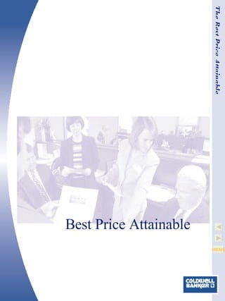 The Best Price Attainable Best Price Attainable 