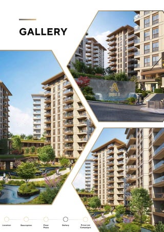 GALLERY
Location Floor
Plans
Gallery
Description Price List
Campaigns
 