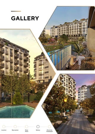 GALLERY
Location Floor
Plans
Gallery
Description Price List
Campaigns
 