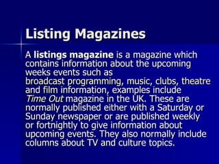 Listing magazines