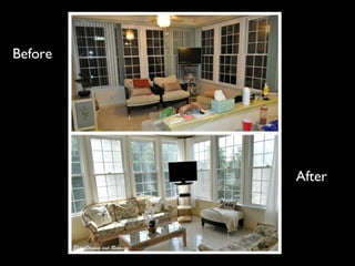 Before




         After
 