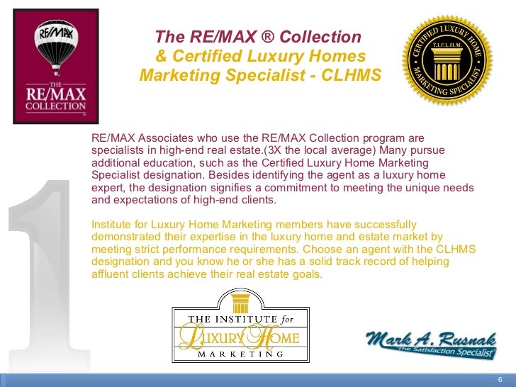 Certified Luxury Home Marketing Specialist Designation Certified Luxury Home Marketing Specialist Designation