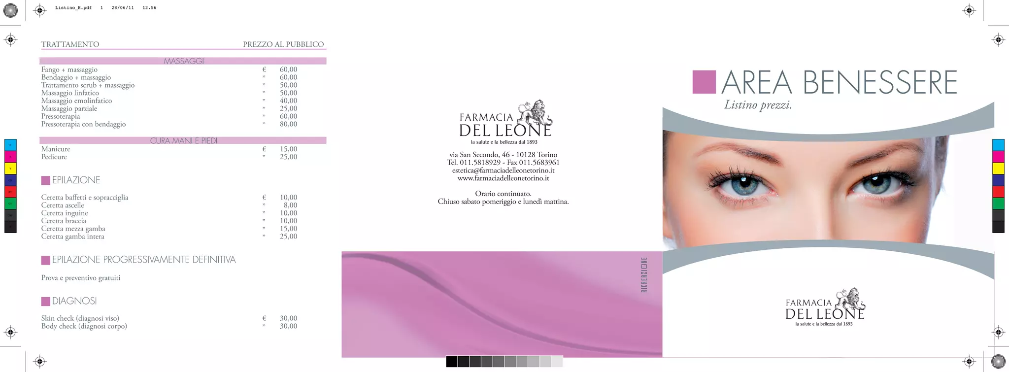 Listino_H.pdf 1 28/06/11 12.56
C
M
Y
CM
MY
CY
CMY
K