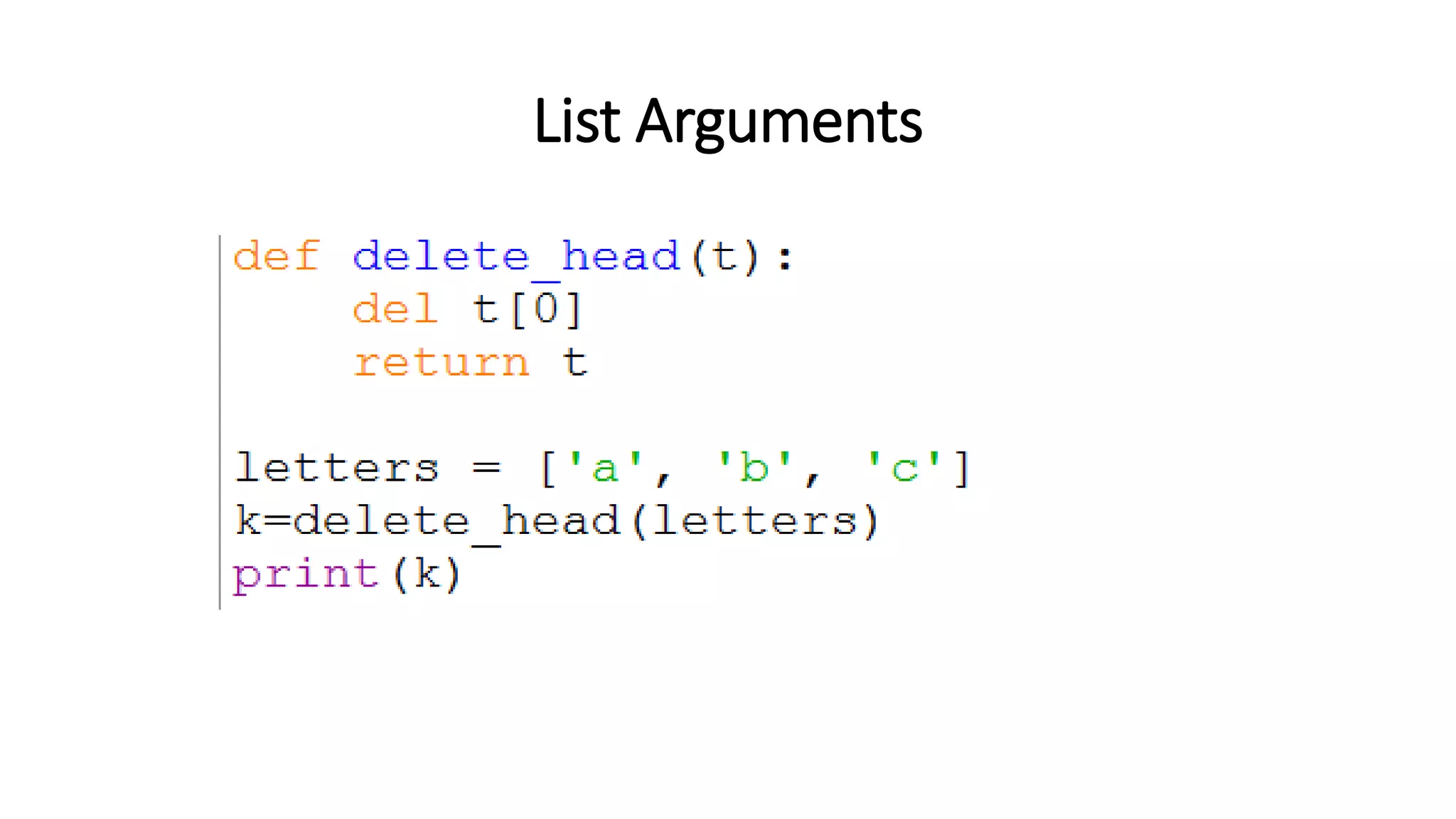 List Arguments
 