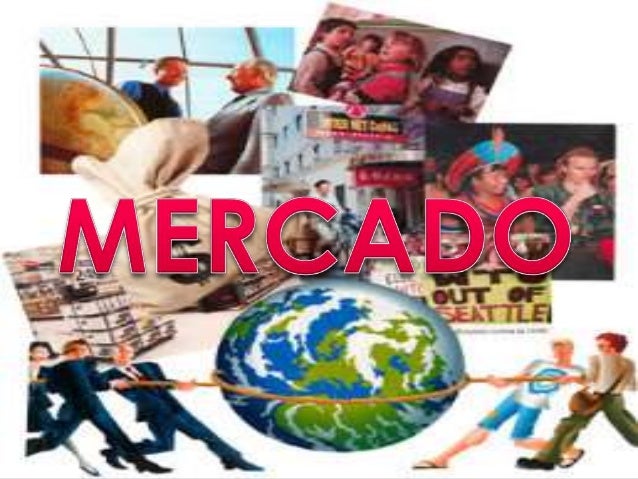 Resultado de imagen para MERCADO