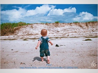 Play!
http://www.flickr.com/photos/conorkeller/3728886184/
 