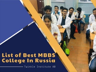 List of Best MBBS College In Russia - Twinkle Institute AB