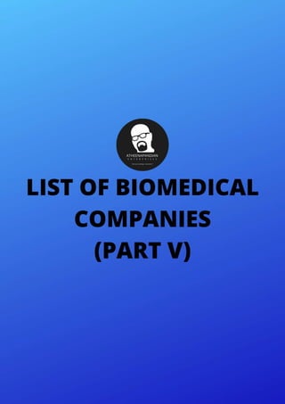 List of biomedical companies part 5
