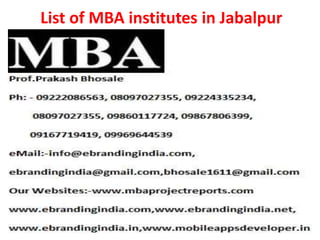 List of MBA institutes in Jabalpur
 