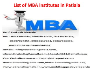 List of MBA institutes in Patiala
 