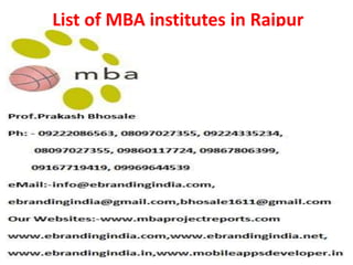 List of MBA institutes in Raipur
 